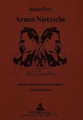 Armer Nietzsche 1