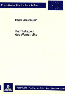 Rechtsfragen Des Warnstreiks 1