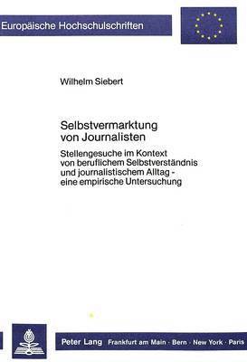 bokomslag Selbstvermarktung Von Journalisten