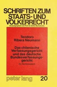 bokomslag Das Chilenische Verfassungsgericht Und Das Deutsche Bundesverfassungsgericht - Ein Rechtsvergleich -