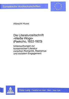 Die Literaturzeitschrift Weisse Woge (Paekcho, L922-L923) 1
