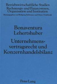 bokomslag Unternehmensvertragsrecht Und Konzernhandelsbilanz