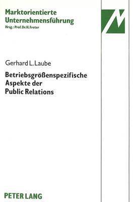 bokomslag Betriebsgroessenspezifische Aspekte Der Public Relations