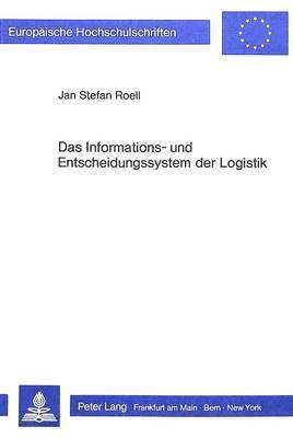 bokomslag Das Informations- Und Entscheidungssystem Der Logistik