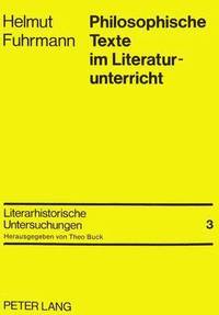 bokomslag Philosophische Texte Im Literaturunterricht