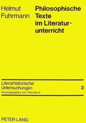 bokomslag Philosophische Texte Im Literaturunterricht