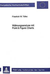 bokomslag Waehrungsanalyse Mit Point & Figure Charts