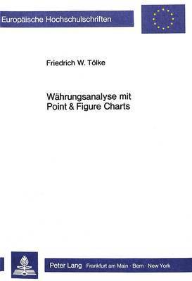 bokomslag Waehrungsanalyse Mit Point & Figure Charts