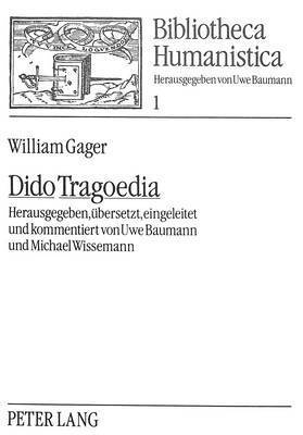 bokomslag Gager, William: Dido Tragoedia