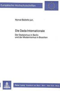 bokomslag Die Dada-Internationale
