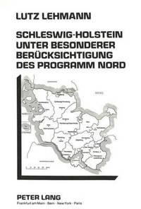 bokomslag Schleswig-Holstein Unter Besonderer Beruecksichtigung Des Programm Nord