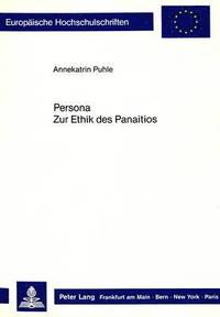 bokomslag Persona. Zur Ethik Des Panaitios