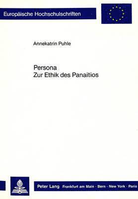 bokomslag Persona. Zur Ethik Des Panaitios