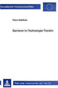 bokomslag Barrieren Im Technologie-Transfer