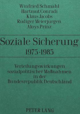 bokomslag Soziale Sicherung 1975-1985
