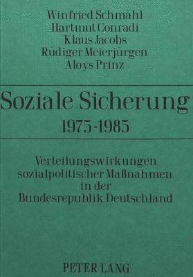 bokomslag Soziale Sicherung 1975-1985
