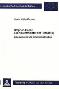 bokomslag Stephen Heller, Ein Klaviermeister Der Romantik