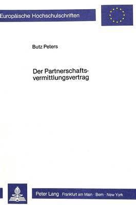 bokomslag Der Partnerschaftsvermittlungsvertrag