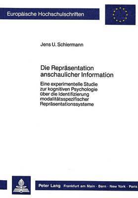 bokomslag Die Repraesentation Anschaulicher Information