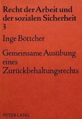 bokomslag Gemeinsame Ausuebung Eines Zurueckbehaltungsrechts