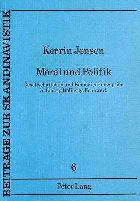 bokomslag Moral Und Politik
