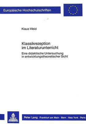 bokomslag Klassikrezeption Im Literaturunterricht