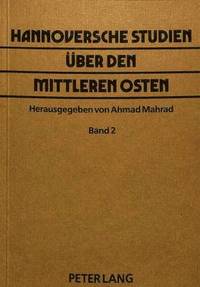 bokomslag Hannoversche Studien Ueber Den Mittleren Osten