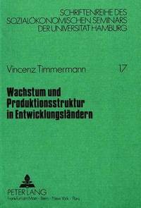 bokomslag Wachstum Und Produktionsstruktur in Entwicklungslaendern