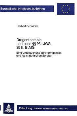 bokomslag Drogentherapie Nach Den 93a Jgg, 35 Ff. Btmg