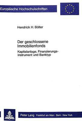 bokomslag Der Geschlossene Immobilienfonds