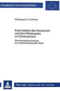 bokomslag Kopulasaetze Des Deutschen Und Ihre Wiedergabe Im Chinesischen