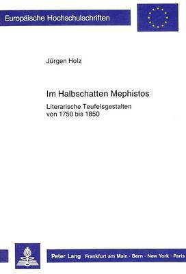 Im Halbschatten Mephistos