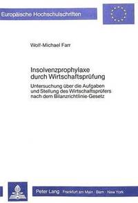 bokomslag Insolvenzprophylaxe Durch Wirtschaftspruefung
