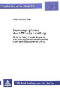 bokomslag Insolvenzprophylaxe Durch Wirtschaftspruefung