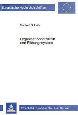 Organisationsstruktur Und Bildungssystem 1