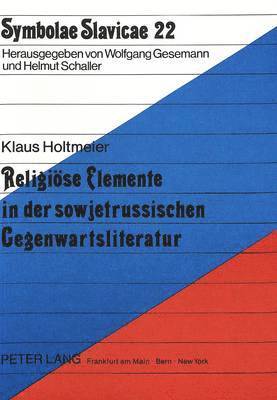 bokomslag Religioese Elemente in Der Sowjetrussischen Gegenwartsliteratur