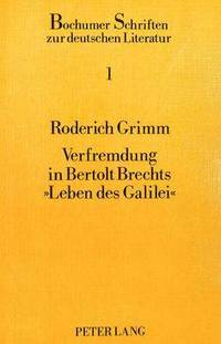 bokomslag Verfremdung in Bertolt Brechts Leben Des Galilei