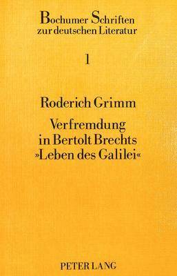 bokomslag Verfremdung in Bertolt Brechts Leben Des Galilei