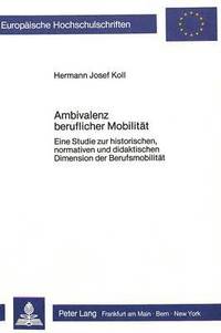 bokomslag Ambivalenz Beruflicher Mobilitaet