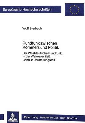 bokomslag Rundfunk Zwischen Kommerz Und Politik- 2 Teile