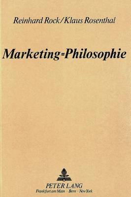 bokomslag Marketing=philosophie
