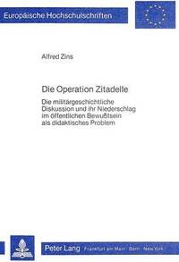 bokomslag Die Operation Zitadelle