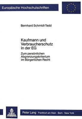 bokomslag Kaufmann Und Verbraucherschutz in Der Eg
