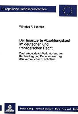 Der Finanzierte Abzahlungskauf Im Deutschen Und Franzoesischen Recht 1