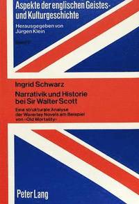 bokomslag Narrativik Und Historie Bei Sir Walter Scott