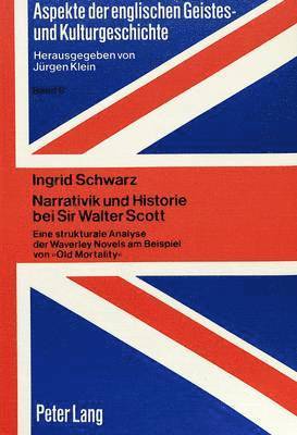 bokomslag Narrativik Und Historie Bei Sir Walter Scott