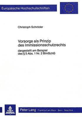 bokomslag Vorsorge ALS Prinzip Des Immissionsschutzrechts