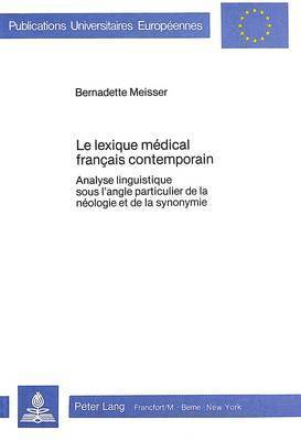 Le Lexique Mdical Franais Contemporain 1