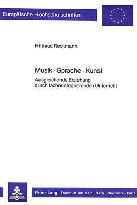 bokomslag Musik - Sprache - Kunst