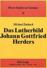 bokomslag Das Lutherbild Johann Gottfried Herders